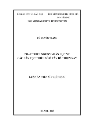 Luận án tiến sĩ phát triển nguồn nhân lực nữ các dân tộc thiểu số ở tây bắc hiện nay