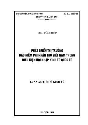 Luận án tiến sĩ phát triển thị trường bảo hiểm phi nhân thọ việt nam trong điều kiện hội nhập kinh tế quốc tế
