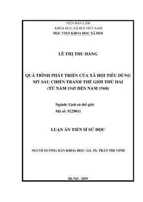Luận án tiến sĩ quá trình phát triển của xã hội tiêu dùng mỹ sau chiến tranh thế giới thứ hai từ năm 1945 đến năm 1960