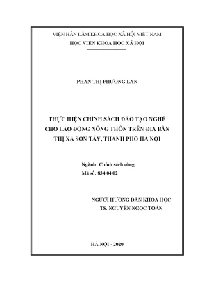 Luận văn thạc sĩ chính sách công thực hiện chính sách đào tạo nghề cho lao động nông thôn trên địa bàn thị xã sơn tây thành phố hà nội