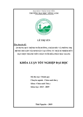 Luận văn áp dụng quy trình nuôi dưỡng chăm sóc và phòng trị bệnh cho lợn nái sinh sản tại công ty trách nhiệm hữu hạn một thành viên chăn nuôi hòa phát bắc giang