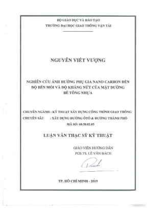 Nghiên cứu ảnh hưởng phụ gia nona cacbon đến độ bền mỏi và độ kháng nứt của mặt đường bê tông nhựa luận văn thạc sĩ chuyên ngành xây dựng đường ô tô và đường thành phố