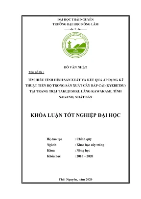 Luận văn tìm hiểu tình hình sản xuất và kết quả áp dụng kỹ thuật tiến bộ trong sản xuất cây bắp cải kyebetsu tại trang trại takuji seki làng kawakami tỉnh nagano nhật bản