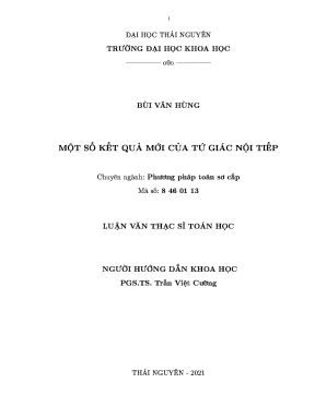 Luận văn thạc sĩ một số kết quả mới của tứ giác nội tiếp