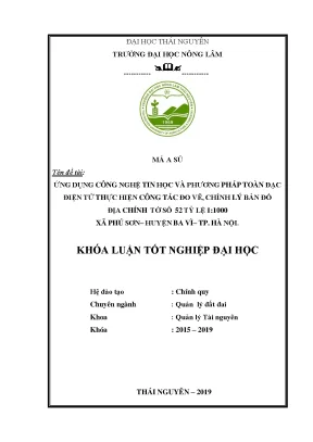 Luận văn ứng dụng công nghệ tin học và phương pháp toàn đạc điện tử thực hiện công tác đo vẽ chỉnh lý bản đồ địa chính tờ số 52 tỷ lệ 1 1000 xã phú sơn