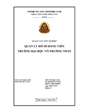Luận văn tốt nghiệp công nghệ thông tin quản lý hồ sơ đảng viên trường đại học võ trường toản