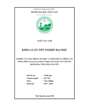 Luận văn nghiên cứu đặc điểm lâm học và phân bố tự nhiên cây đinh thốihexaneurocarpon briletii p dop tại xã quy kỳ huyện định hóa tỉnh thái nguyên