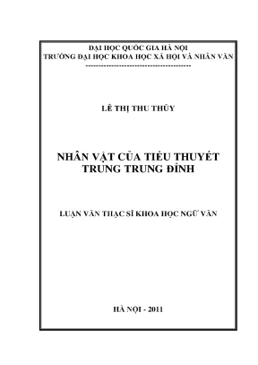 Luận văn thạc sĩ nhân vật của tiểu thuyết trung trung đỉnh