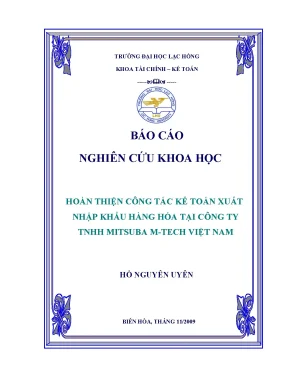 Luận văn hoàn thiện công tác kế toán xuất nhập khẩu hàng hóa tại công ty tnhh mitsuba m tech việt nam