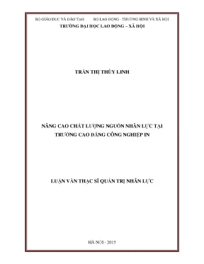 Luận văn thạc sĩ nâng cao chất lượng nguồn nhân lực tại trường cao đẳng công nghiệp in