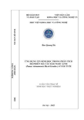 Luận văn thạc sĩ sinh học thực nghiệm ứng dụng tin sinh học trong phân tích hệ phiên mã cây sâm ngọc linh panax vietnamensis ha et grushv 4 năm tuổi
