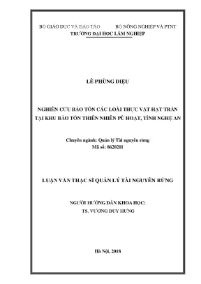 Luận văn thạc sĩ nghiên cứu bảo tồn các loài thực vật hạt trần tại khu bảo tồn thiên nhiên pù hoạt tỉnh nghệ an