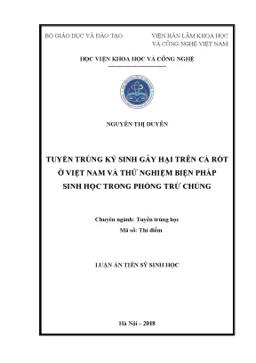 Luận án tiến sĩ tuyến trùng ký sinh gây hại trên cà rốt ở việt nam và thử nghiệm biện pháp sinh học trong phòng trừ chúng