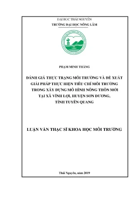 Luận văn thạc sĩ đánh giá thực trạng môi trường và đề xuất giải pháp thực hiện tiêu chí môi trường trong xây dựng mô hình nông thôn mới tại xã vĩnh lợi