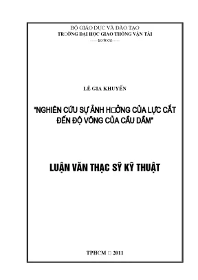 Nghiên cứu sự ảnh hưởng của lực cắt đến độ võng của cầu dầm luận văn thạc sỹ xây dựng cầu hầm