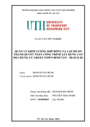 Luận văn quản lý khối lượng hợp đồng và lập hồ sơ thanh quyết toán công trình xây dựng căn hộ chung cư green town bình tân block b1