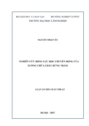 Luận án tiến sĩ nghiên cứu động lực học chuyển động của xuồng chữa cháy rừng tràm