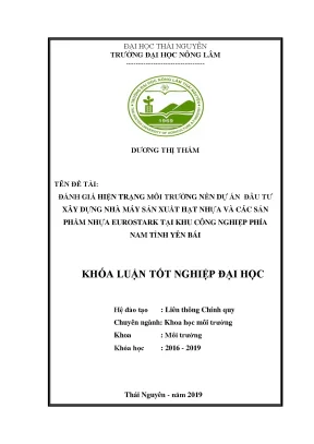 Luận văn đánh giá hiện trạng môi trường nền dự án đầu tư xây dựng nhà máy sản xuất hạt nhựa và các sản phẩm nhựa eurostark tại kcn phía nam tỉnh yên bái