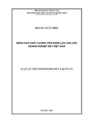 Luận án tiến sĩ nâng cao chất lượng vốn nhân lực của các doanh nghiệp may việt nam