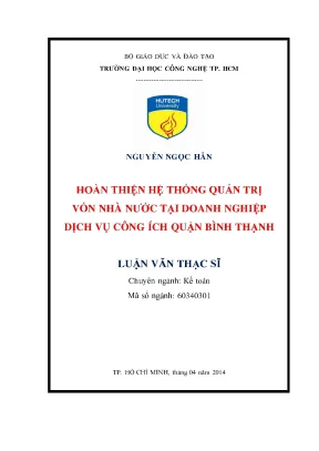 Luận văn thạc sĩ hoàn thiện hệ thống quản trị vốn nhà nước tại doanh nghiệp dịch vụ công ích quận bình thạnh