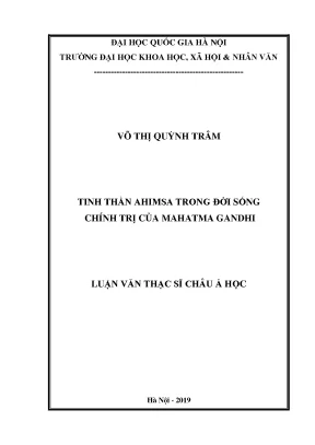 Luận văn thạc sĩ tinh thần ahimsa trong đời sống chính trịcủa mahatma gandhi