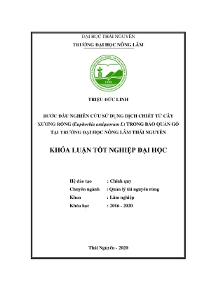 Luận văn bước đầu nghiên cứu bảo quản gỗ thông từ dịch chiết cây xương rồng euphorbia antiquorum l tại trường đại học nông lâm thái nguyên