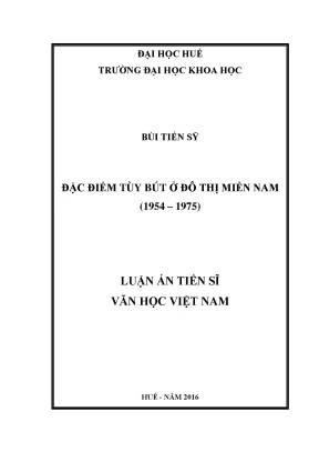 Luận án tiến sĩ văn học việt nam đặc điểm tùy bút ở đô thị miền nam 1954 1975