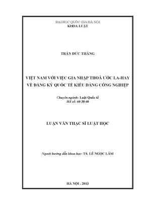 Luận văn thạc sĩ việt nam với việc gia nhập thỏa ước la hay về đăng ký quốc tế kiểu dáng công nghiệp