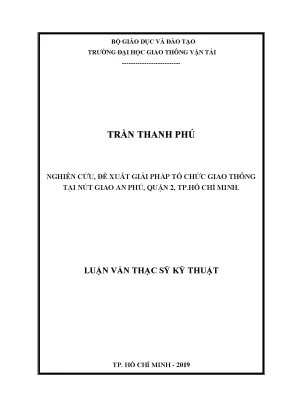 Nghiên cứu đề xuất giải pháp tổ chức giao thông tại nút giao an phú quận 2 thành phố hồ chí minh luận văn thạc sĩ chuyên ngành xây dựng đường ô tô và đường thành phố