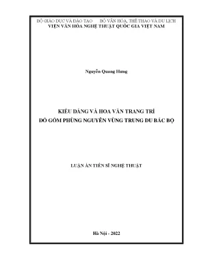 Luận án tiến sĩ kiểu dáng và hoa văn trang trí đồ gốm phùng nguyên vùng trung du bắc bộ
