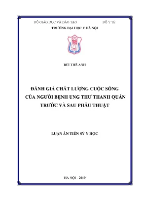 Luận án tiến sĩ đánh giá chất lượng cuộc sống của bệnh nhân ung thư thanh quản trước và sau phẫu thuật