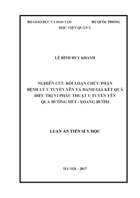 Luận án tiến sĩ nghiên cứu rối loạn chức phận bệnh lý u tuyến yên và đánh giá kết quả điều trị vi phẫu thuật u tuyến yên qua đƣờng mũi xoang bướm