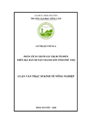 Luận văn thạc sĩ phân tích chuỗi giá trị bưởi diễn trên địa bàn huyện thanh sơn tỉnh phú thọ