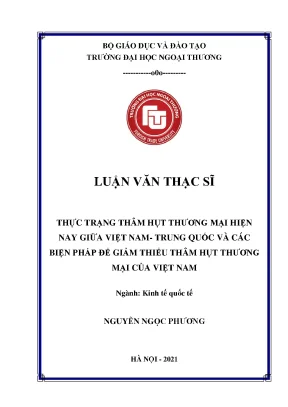 Luận văn thạc sĩ thực trạng thâm hụt thương mại hiện nãy giữa việt nam trung quốc và các biện pháp để giảm thiểu thâm hụt thương mại của việt nam