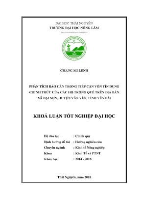 Luận văn phân tích rào cản trong tiếp cận vốn tín dụng chính thức của các hộ trồng quế trên địa bàn xã đại sơn huyện văn yên tỉnh yên bái