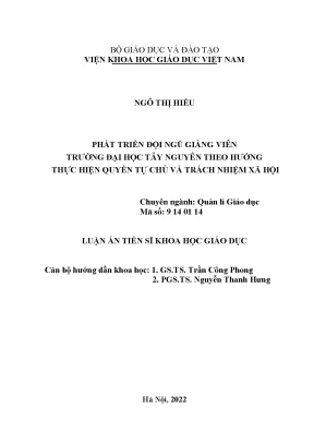 Luận án tiến sĩ khoa học giáo dục phát triển đội ngũ giảng viên trường đại học tây nguyên theo hướng thực hiện quyền tự chủ và trách nhiệm xã hội
