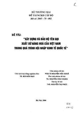 Luận văn đề tài nghiên cứu khoa học cấp bộ xây dựng và bảo hộ tên gọi xuất xứ hàng hóa của việt nam trong quá trình hội nhập kinh tế quốc tế