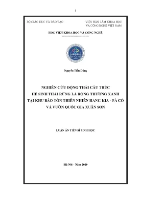 Luận án tiến sĩ nghiên cứu động thái cấu trúc hệ sinh thái rừng lá rộng thường xanh tại khu bảo tồn thiên nhiên hang kia pà cò và vườn quốc gia xuân sơn