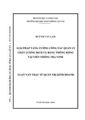 Giải pháp tăng cường công tác quản lý chất lượng dịch vụ băng thông tại viễn thông trà vinh luận văn thạc sỹ quản trị kinh doanh
