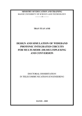Luận án tiến sĩ design and simulation of wideband photonic intergrated circuits for multi mode de multiplexing and conversion