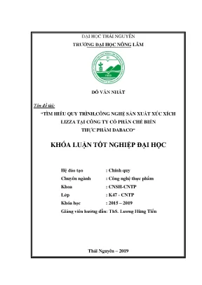 Luận văn tìm hiểu quy trình công nghệ sản xuất xúc xích lizza tại công ty cổ phần chế biến thực phẩm dabaco