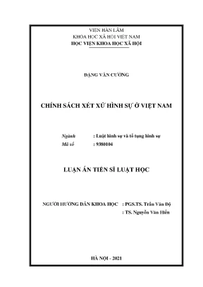 Luận án tiến sĩ luật học chính sách xét xử hình sự ở việt nam