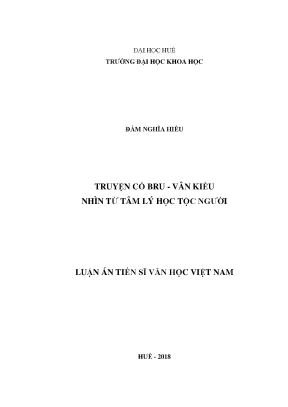 Luận án tiến sĩ văn học việt nam truyện cổ bru vân kiều nhìn từ tâm lý học tộc người