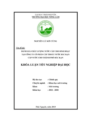 Luận văn đánh giá chất lượng nguồn nước cấp cho sinh hoạt tại công ty cổ phần cấp thoát nước bắc kạn cấp nước cho thành phố bắc kạn