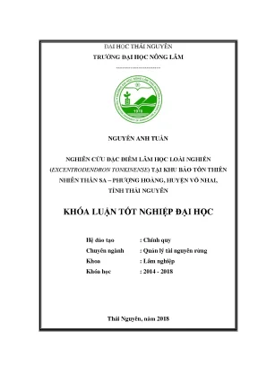 Luận văn nghiên cứu đặc điểm lâm học loài nghiến excentrodendron tonkinense tại khu bảo tồn thiên nhiên thần sa phượng hoàng huyện võ nhai