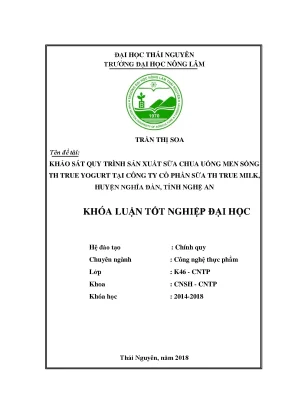 Luận văn khảo sát quy trình sản xuất sữa chua uống men sống th true yogurt tại công ty cổ phần sữa th true milk huyện nghĩa đàn tỉnh nghệ an