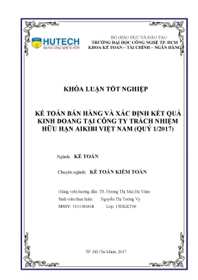 Luận văn tốt nghiệp hutech kế toán bán hàng và xác định kết quả kinh doanh tại công ty trách nhiệm hữu hạn aikibi việt nam quý 1 2017