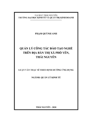 Luận văn thạc sĩ quản lý công tác đào tạo nghề trên địa bàn thị xã phổ yên thái nguyên