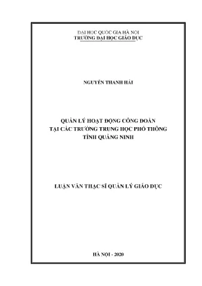 Luận văn thạc sĩ quản lý giáo dục quản lý hoạt động công đoàn tại các trường trung học phổ thông tỉnh quảng ninh