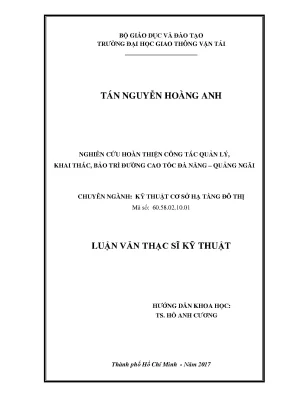 Nghiên cứu hoàn thiện công tác quản lý khai thác bảo trì đường cao tốc đà nẵng quảng ngãi luận văn thạc sỹ chuyên ngành kỹ thuật hạ tầng đô thị